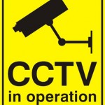 CCTV sign to make it more obvious that there is close circuit television installed